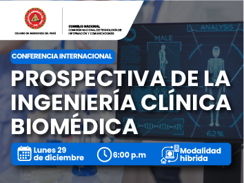 Conferencia Internacional: Prospectiva de la Ingeniería Clínica Biomédica