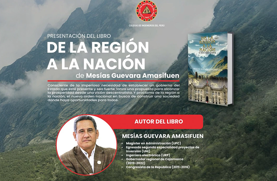 Presentación de libro: De la región a la nación – Ing. Mesías Guevara